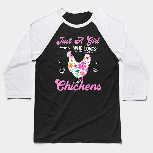 Just A Girl Who Loves Chickens, Girls Gift idea Farm Animals Lover, Pets Lover, I love Cows Baseball T-Shirt by kaza191